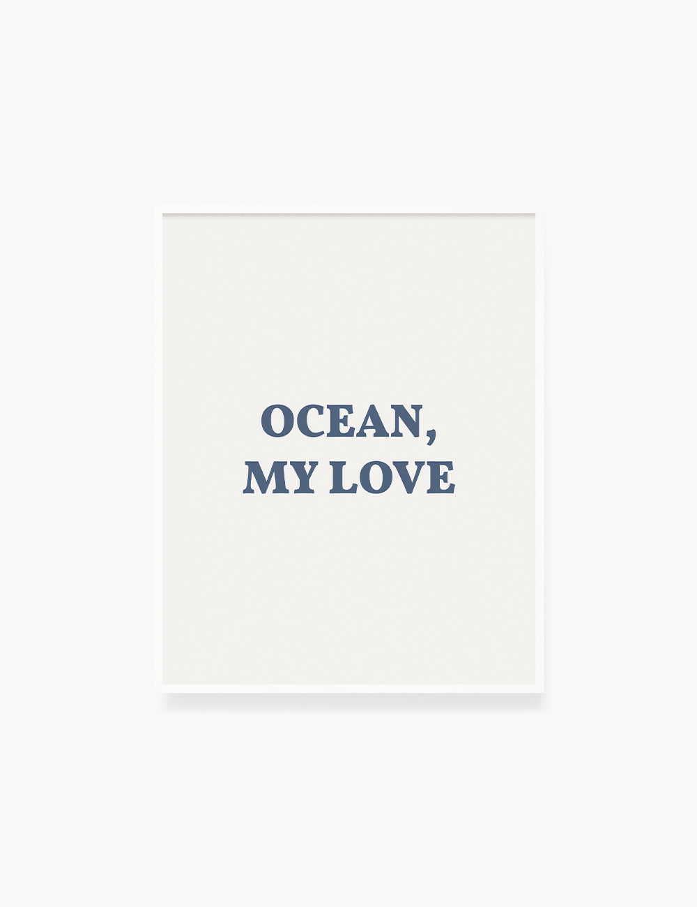 OCEAN, MY LOVE. Ocean Love Quote. Blue. Printable Wall Art Quote. - PAPER MOON Art & Design