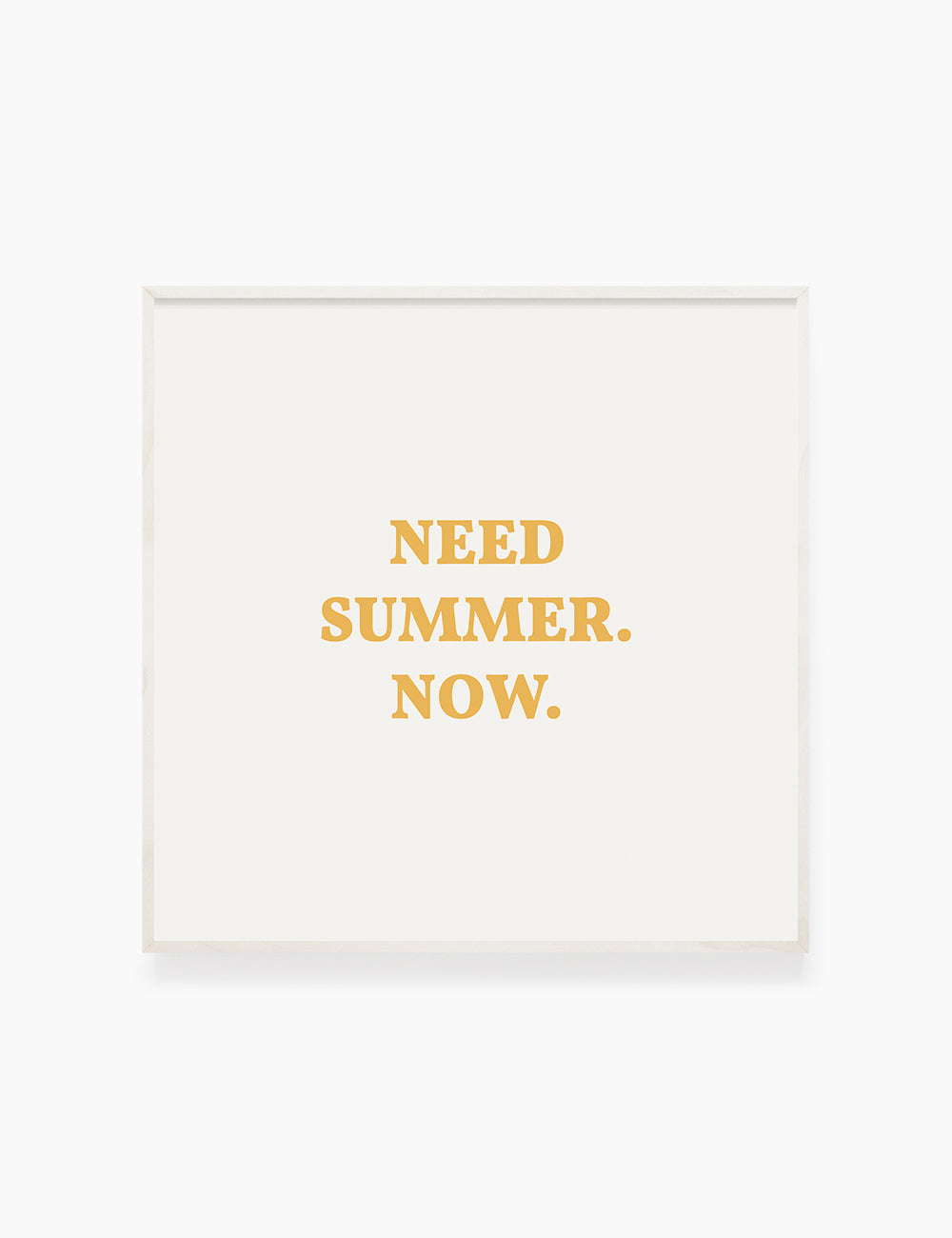 NEED SUMMER. NOW. Summer Quote. Yellow. Printable Wall Art Quote. - PAPER MOON Art & Design