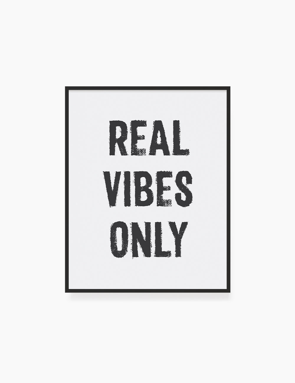 REAL VIBES ONLY. Authenticity Quote. Printable Poster. Printable Wall Art Quote. - PAPER MOON Art & Design