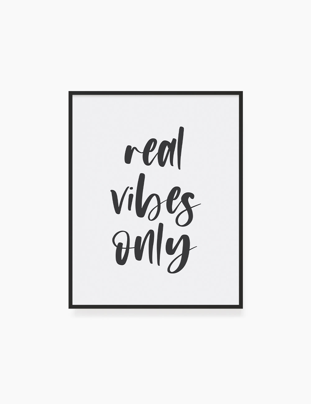 REAL VIBES ONLY. Authenticity Quote. Printable Poster. Printable Wall Art Quote. - PAPER MOON Art & Design