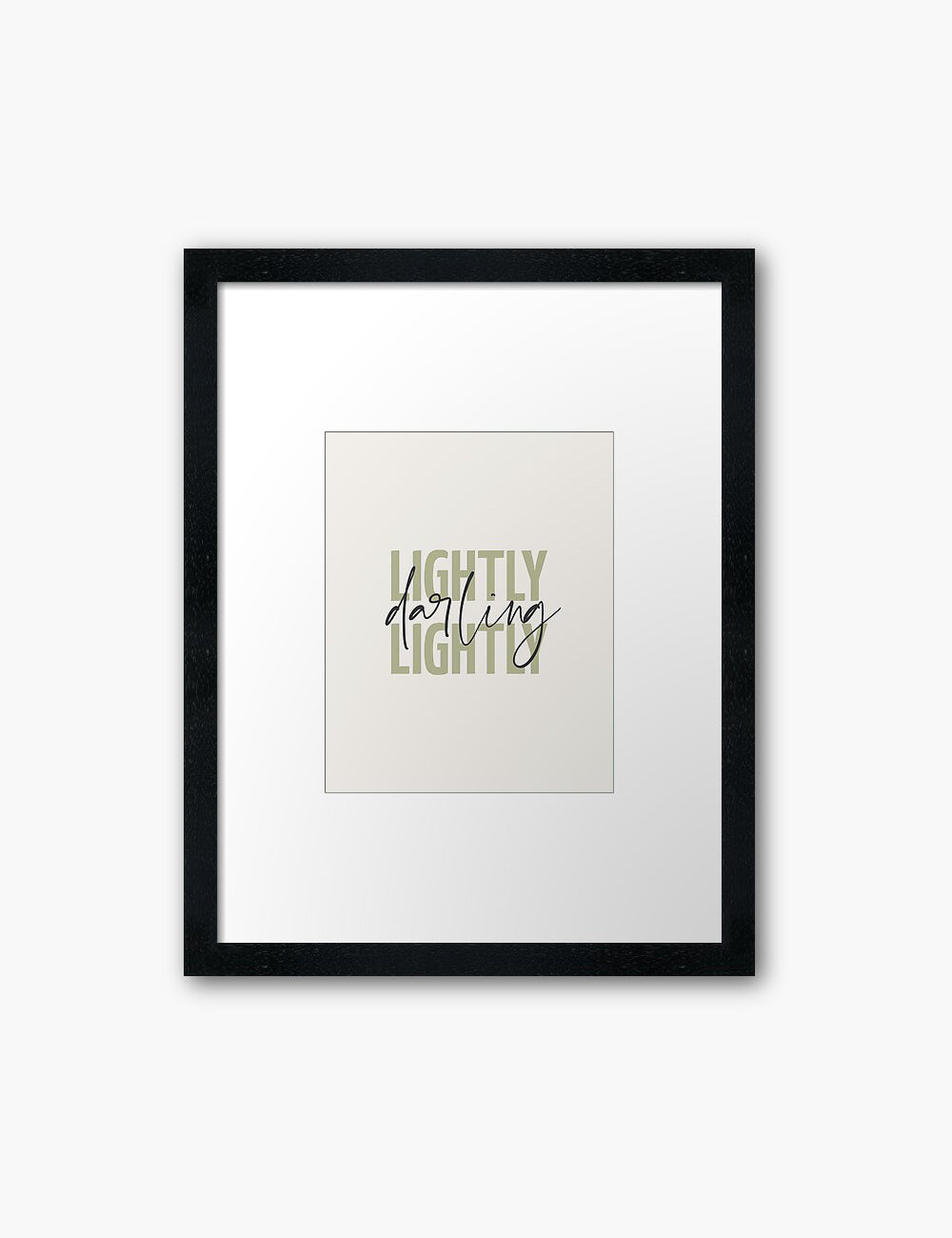 LIGHTLY, DARLING, LIGHTLY. Green. Inspirational quote. Words to live by. Printable Wall Art Quote.  - PAPER MOON Art & Design