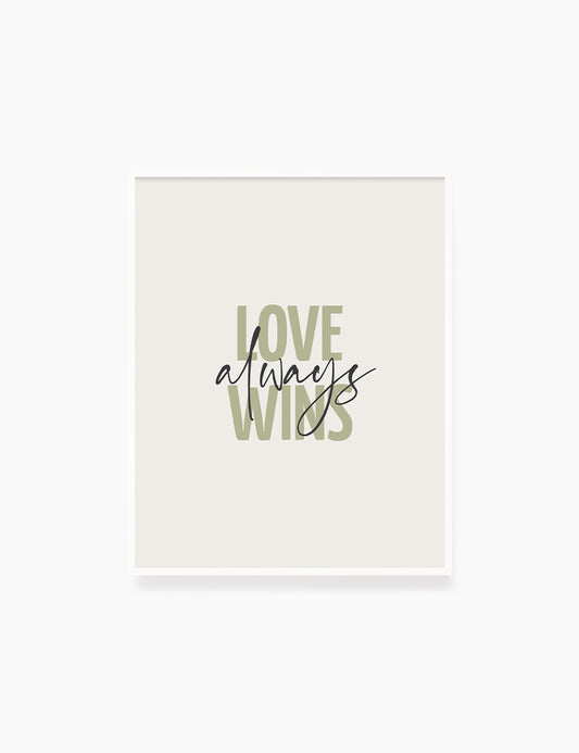LOVE ALWAYS WINS. Green. Love quote. Romantic words. Printable Wall Art Quote. - PAPER MOON Art & Design