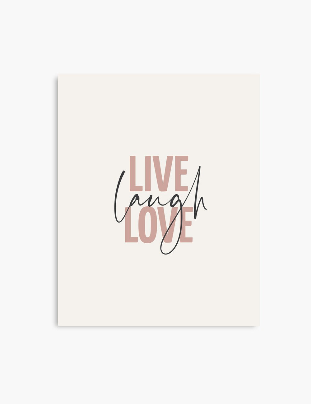 LIVE. LAUGH. LOVE. Blush. Rose. Pale Red. Beige. Inspirational quote. Printable Wall Art Quote. - PAPER MOON Art & Design