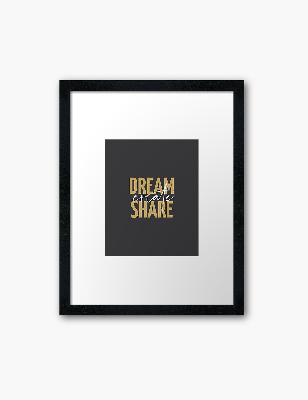 DREAM. CREATE. SHARE. Yellow Gold. Dark Grey. Black. Printable Wall Art Quote. - PAPER MOON Art & Design