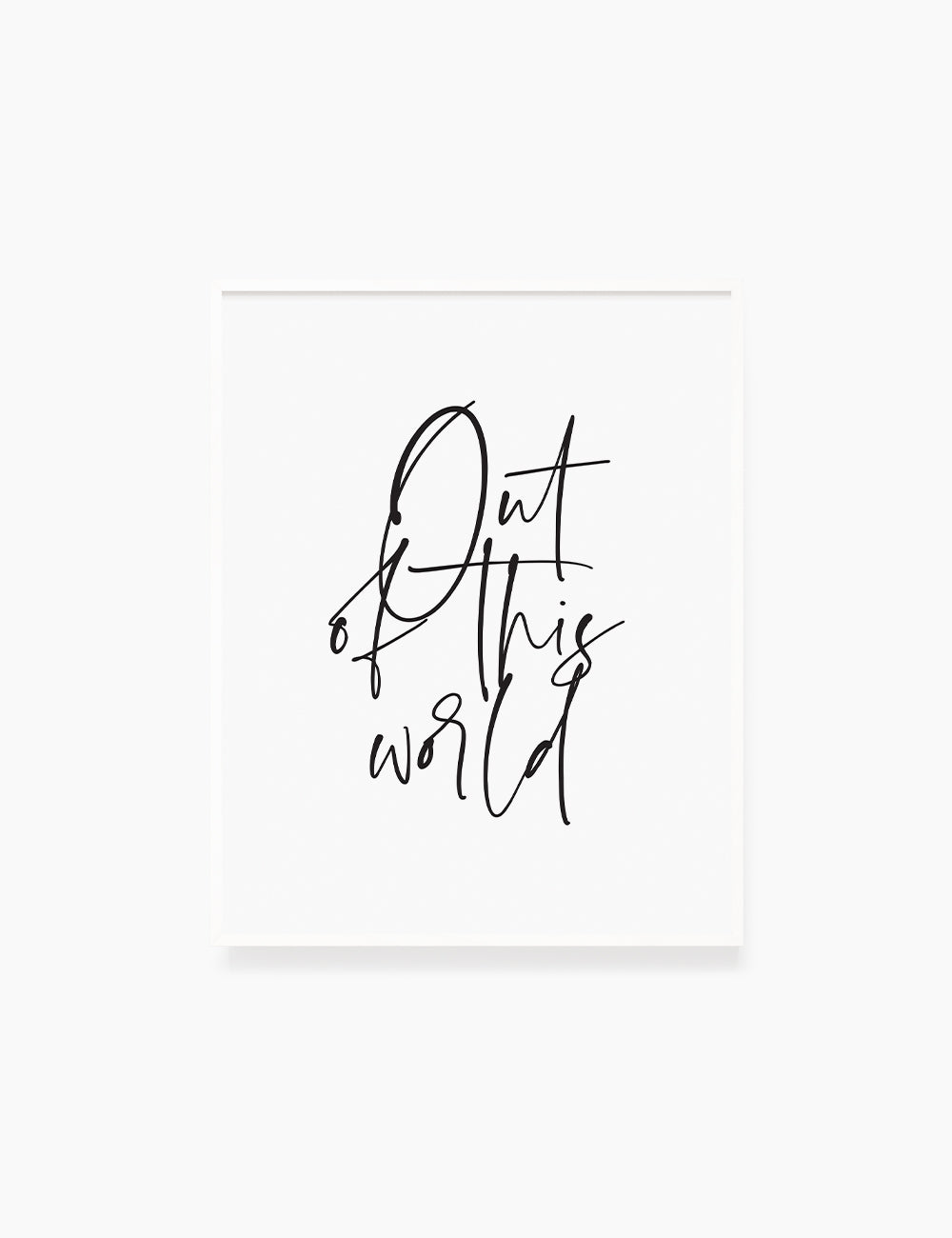 Printable Wall Art Quote: OUT OF THIS WORLD. Printable Poster. Love Quote. Romantic Quote. WA003 - Paper Moon Art & Design
