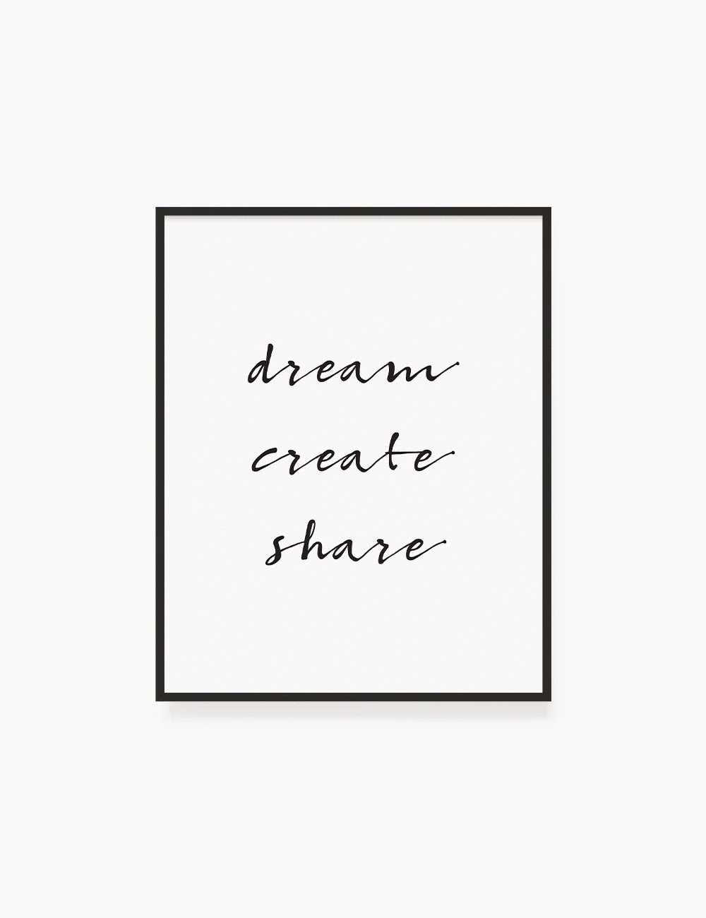 Printable Wall Art Quote: DREAM. CREATE. SHARE. Printable Poster. Inspirational Quote. Motivational Quote. WA014 - Paper Moon Art & Design