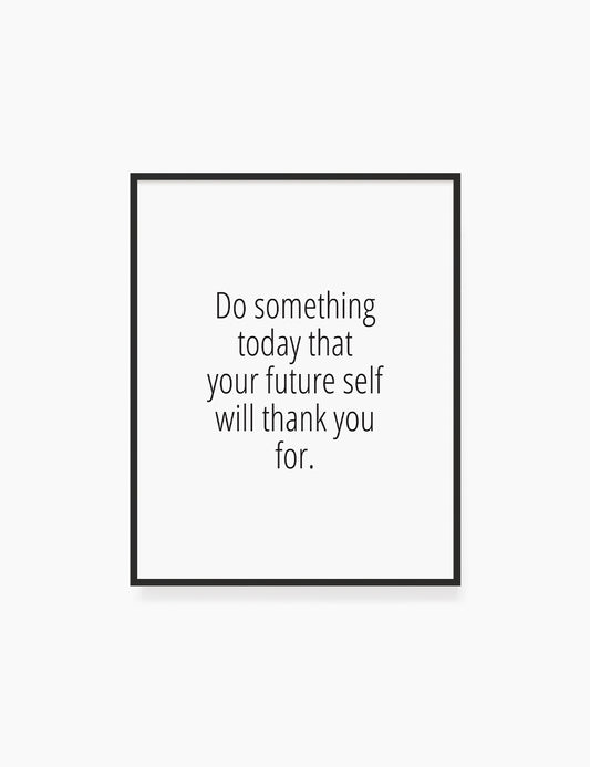 Printable Wall Art Quote: DO SOMETHING TODAY Printable Poster. Inspirational Quote. Motivational Quote. WA022 - Paper Moon Art & Design