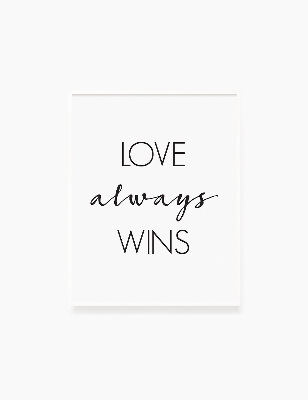 Printable Wall Art Quote: LOVE ALWAYS WINS Printable Poster. WA027 - Paper Moon Art & Design