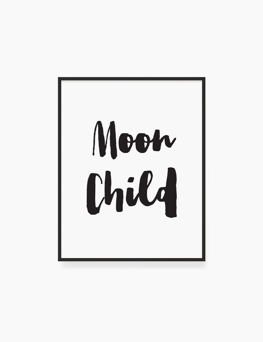 Printable Wall Art Quote: MOON CHILD. Printable Poster. Boho Quote. Astrology Quote. WA038 - Paper Moon Art & Design