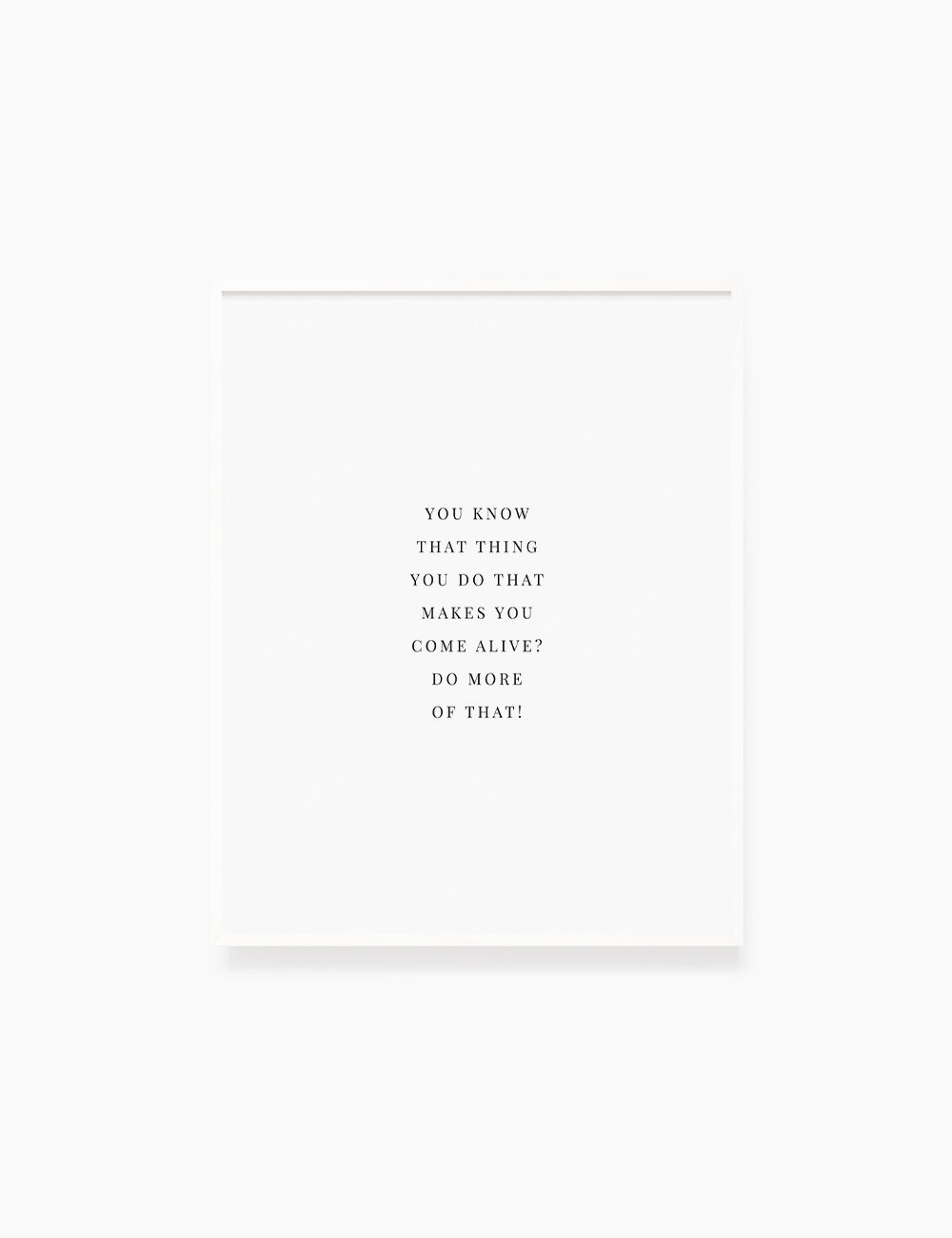 Printable Wall Art Quote: DO WHAT MAKES YOU COME ALIVE. Printable Poster. Inspirational Quote. Motivational Quote. WA042 - Paper Moon Art & Design