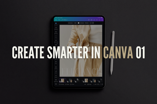 Create Smarter in Canva 01: Tips, Tricks, and Shortcuts