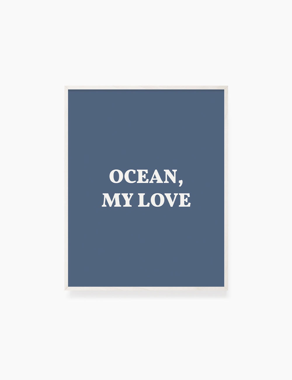 OCEAN, MY LOVE. Ocean Love Quote. Blue. Printable Wall Art Quote. - PAPER MOON Art & Design
