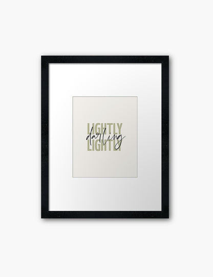 LIGHTLY, DARLING, LIGHTLY. Green. Inspirational quote. Words to live by. Printable Wall Art Quote.  - PAPER MOON Art & Design