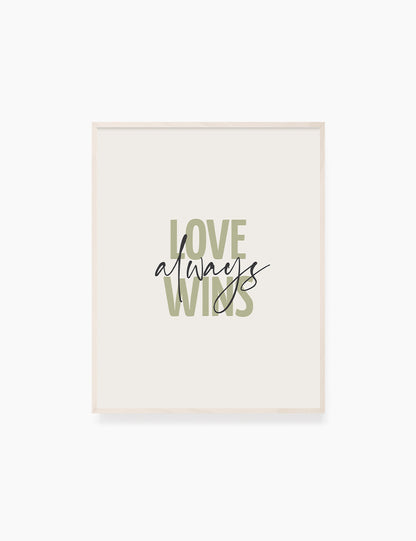LOVE ALWAYS WINS. Green. Love quote. Romantic words. Printable Wall Art Quote. - PAPER MOON Art & Design