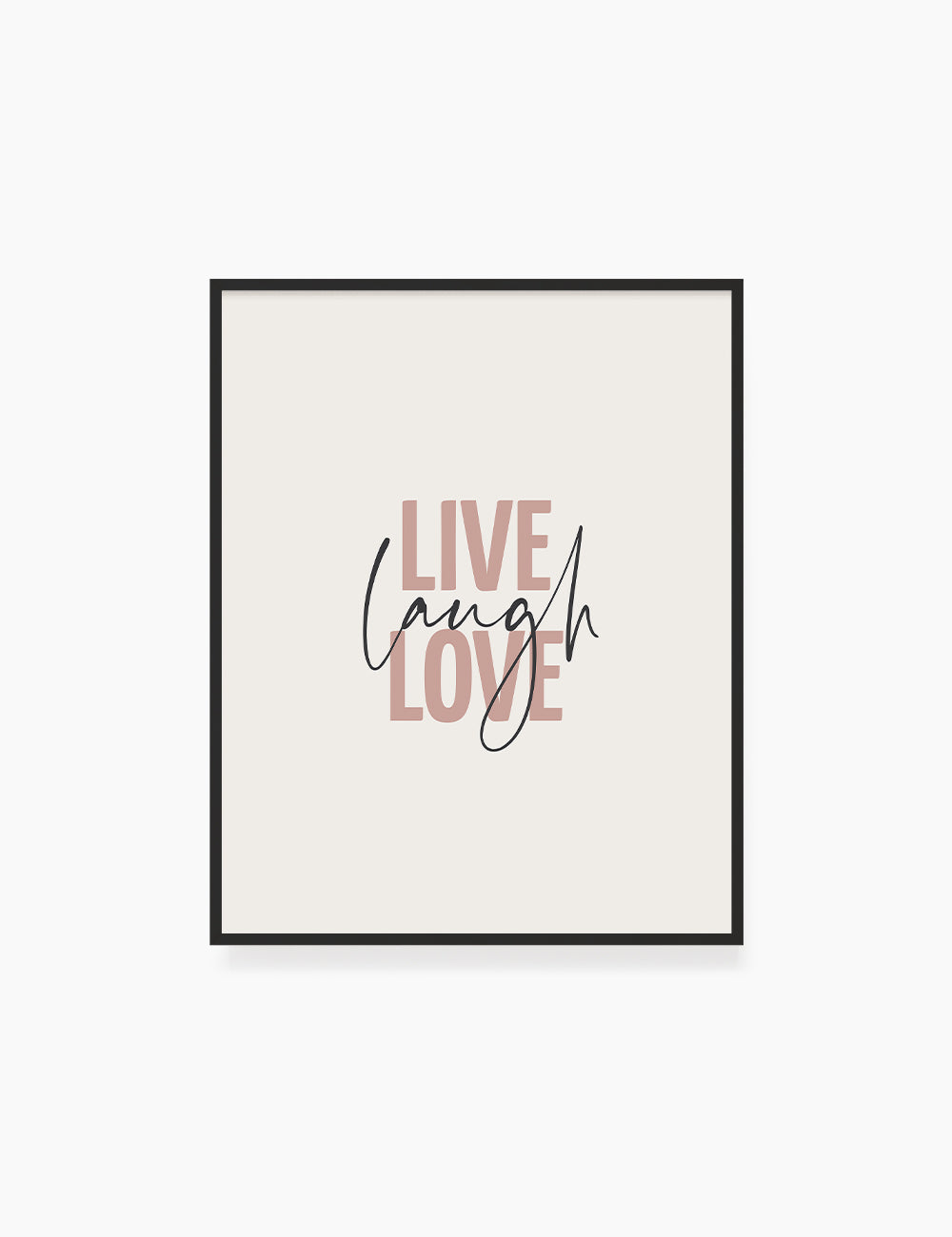 LIVE. LAUGH. LOVE. Blush. Rose. Pale Red. Beige. Inspirational quote. Printable Wall Art Quote.  - PAPER MOON Art & Design
