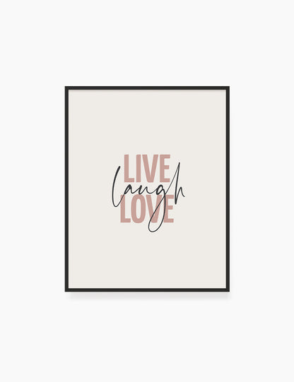 LIVE. LAUGH. LOVE. Blush. Rose. Pale Red. Beige. Inspirational quote. Printable Wall Art Quote.  - PAPER MOON Art & Design