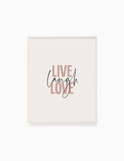 LIVE. LAUGH. LOVE. Blush. Rose. Pale Red. Beige. Inspirational quote. Printable Wall Art Quote.  - PAPER MOON Art & Design