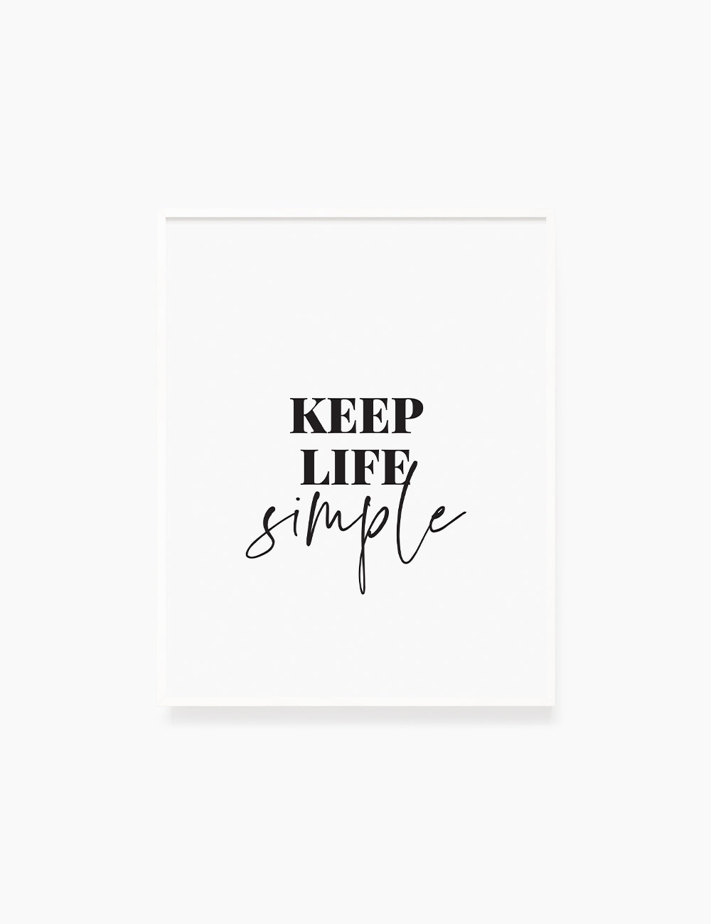 Printable Wall Art Quote: KEEP LIFE SIMPLE. Printable Poster. Inspirational Quote. Motivational Quote. WA019 - Paper Moon Art & Design