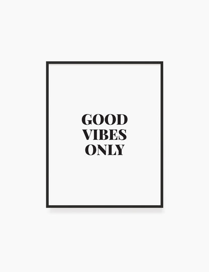 Printable Wall Art Quote: GOOD VIBES ONLY Printable Poster. Inspirational Quote. Motivational Quote. WA021 - Paper Moon Art & Design