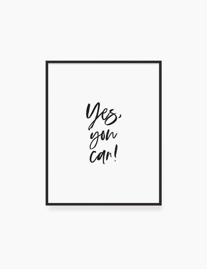 Printable Wall Art Quote: YES, YOU CAN! Printable Poster. Inspirational Quote. Motivational Quote. WA035 - Paper Moon Art & Design