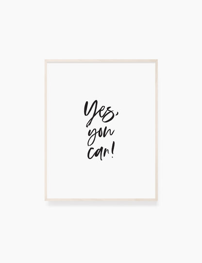 Printable Wall Art Quote: YES, YOU CAN! Printable Poster. Inspirational Quote. Motivational Quote. WA035 - Paper Moon Art & Design